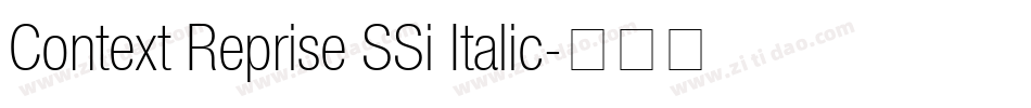 Context Reprise SSi Italic字体转换
